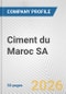 Ciment du Maroc SA Fundamental Company Report Including Financial, SWOT, Competitors and Industry Analysis - Product Thumbnail Image