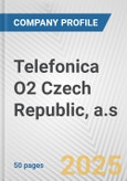 Telefonica O2 Czech Republic, a.s. Fundamental Company Report Including Financial, SWOT, Competitors and Industry Analysis- Product Image