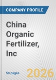 China Organic Fertilizer, Inc. Fundamental Company Report Including Financial, SWOT, Competitors and Industry Analysis- Product Image