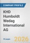 KHD Humboldt Wedag International AG Fundamental Company Report Including Financial, SWOT, Competitors and Industry Analysis - Product Thumbnail Image