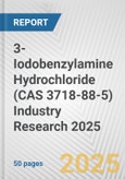 3-Iodobenzylamine Hydrochloride (CAS 3718-88-5) Industry Research 2025: Global and Regional Market Trends 2019-2024 and Forecast to 2029- Product Image