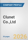 Clunet Co.,Ltd. Fundamental Company Report Including Financial, SWOT, Competitors and Industry Analysis- Product Image