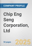 Chip Eng Seng Corporation, Ltd. Fundamental Company Report Including Financial, SWOT, Competitors and Industry Analysis- Product Image