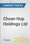 Chuan Hup Holdings Ltd. Fundamental Company Report Including Financial, SWOT, Competitors and Industry Analysis - Product Thumbnail Image