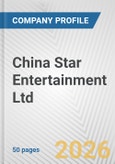 China Star Entertainment Ltd. Fundamental Company Report Including Financial, SWOT, Competitors and Industry Analysis- Product Image