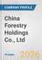 China Forestry Holdings Co., Ltd. Fundamental Company Report Including Financial, SWOT, Competitors and Industry Analysis - Product Thumbnail Image