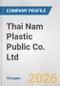 Thai Nam Plastic Public Co. Ltd Fundamental Company Report Including Financial, SWOT, Competitors and Industry Analysis - Product Thumbnail Image