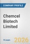 Chemcel Biotech Limited Fundamental Company Report Including Financial, SWOT, Competitors and Industry Analysis - Product Thumbnail Image