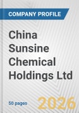 China Sunsine Chemical Holdings Ltd. Fundamental Company Report Including Financial, SWOT, Competitors and Industry Analysis- Product Image