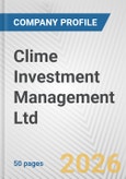 Clime Investment Management Ltd. Fundamental Company Report Including Financial, SWOT, Competitors and Industry Analysis- Product Image