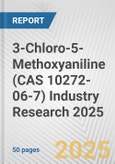 3-Chloro-5-Methoxyaniline (CAS 10272-06-7) Industry Research 2025: Global and Regional Market Trends 2019-2024 and Forecast to 2029- Product Image
