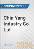 Chin Yang Industry Co Ltd Fundamental Company Report Including Financial, SWOT, Competitors and Industry Analysis- Product Image