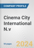 Cinema City International N.v. Fundamental Company Report Including Financial, SWOT, Competitors and Industry Analysis- Product Image