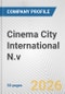 Cinema City International N.v. Fundamental Company Report Including Financial, SWOT, Competitors and Industry Analysis - Product Thumbnail Image