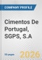 Cimentos De Portugal, SGPS, S.A. Fundamental Company Report Including Financial, SWOT, Competitors and Industry Analysis - Product Thumbnail Image