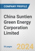 China Suntien Green Energy Corporation Limited Fundamental Company Report Including Financial, SWOT, Competitors and Industry Analysis- Product Image