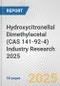 Hydroxycitronellal Dimethylacetal (CAS 141-92-4) Industry Research 2025: Global and Regional Market Trends 2019-2024 and Forecast to 2029 - Product Thumbnail Image