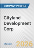 Cityland Development Corp. Fundamental Company Report Including Financial, SWOT, Competitors and Industry Analysis- Product Image
