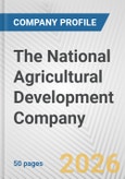 The National Agricultural Development Company Fundamental Company Report Including Financial, SWOT, Competitors and Industry Analysis- Product Image