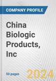China Biologic Products, Inc. Fundamental Company Report Including Financial, SWOT, Competitors and Industry Analysis- Product Image