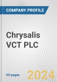 Chrysalis VCT PLC Fundamental Company Report Including Financial, SWOT, Competitors and Industry Analysis- Product Image