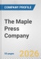 The Maple Press Company Fundamental Company Report Including Financial, SWOT, Competitors and Industry Analysis - Product Thumbnail Image