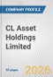 CL Asset Holdings Limited Fundamental Company Report Including Financial, SWOT, Competitors and Industry Analysis - Product Thumbnail Image