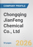 Chongqing JianFeng Chemical Co., Ltd. Fundamental Company Report Including Financial, SWOT, Competitors and Industry Analysis- Product Image