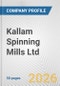 Kallam Spinning Mills Ltd. Fundamental Company Report Including Financial, SWOT, Competitors and Industry Analysis - Product Thumbnail Image