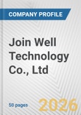 Join Well Technology Co., Ltd. Fundamental Company Report Including Financial, SWOT, Competitors and Industry Analysis- Product Image