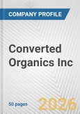 Converted Organics Inc. Fundamental Company Report Including Financial, SWOT, Competitors and Industry Analysis- Product Image