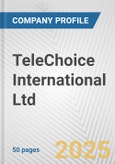 TeleChoice International Ltd. Fundamental Company Report Including Financial, SWOT, Competitors and Industry Analysis- Product Image