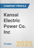 Kansai Electric Power Co. Inc. Fundamental Company Report Including Financial, SWOT, Competitors and Industry Analysis- Product Image