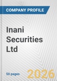 Inani Securities Ltd. Fundamental Company Report Including Financial, SWOT, Competitors and Industry Analysis- Product Image