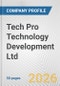Tech Pro Technology Development Ltd Fundamental Company Report Including Financial, SWOT, Competitors and Industry Analysis - Product Thumbnail Image