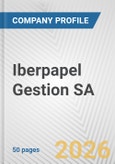 Iberpapel Gestion SA Fundamental Company Report Including Financial, SWOT, Competitors and Industry Analysis- Product Image