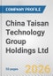 China Taisan Technology Group Holdings Ltd Fundamental Company Report Including Financial, SWOT, Competitors and Industry Analysis - Product Thumbnail Image