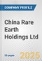 China Rare Earth Holdings Ltd. Fundamental Company Report Including Financial, SWOT, Competitors and Industry Analysis - Product Thumbnail Image