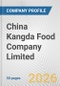 China Kangda Food Company Limited Fundamental Company Report Including Financial, SWOT, Competitors and Industry Analysis - Product Thumbnail Image