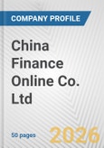 China Finance Online Co. Ltd. Fundamental Company Report Including Financial, SWOT, Competitors and Industry Analysis- Product Image