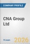 CNA Group Ltd Fundamental Company Report Including Financial, SWOT, Competitors and Industry Analysis - Product Thumbnail Image