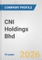 CNI Holdings Bhd Fundamental Company Report Including Financial, SWOT, Competitors and Industry Analysis - Product Thumbnail Image