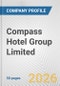 Compass Hotel Group Limited Fundamental Company Report Including Financial, SWOT, Competitors and Industry Analysis - Product Thumbnail Image
