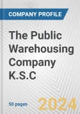 The Public Warehousing Company K.S.C. Fundamental Company Report Including Financial, SWOT, Competitors and Industry Analysis- Product Image