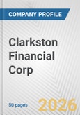 Clarkston Financial Corp. Fundamental Company Report Including Financial, SWOT, Competitors and Industry Analysis- Product Image