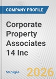 Corporate Property Associates 14 Inc. Fundamental Company Report Including Financial, SWOT, Competitors and Industry Analysis- Product Image