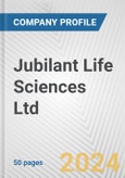 Jubilant Life Sciences Ltd. Fundamental Company Report Including Financial, SWOT, Competitors and Industry Analysis- Product Image