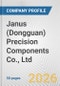 Janus (Dongguan) Precision Components Co., Ltd. Fundamental Company Report Including Financial, SWOT, Competitors and Industry Analysis - Product Thumbnail Image