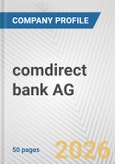 comdirect bank AG Fundamental Company Report Including Financial, SWOT, Competitors and Industry Analysis- Product Image