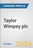 Taylor Wimpey plc Fundamental Company Report Including Financial, SWOT, Competitors and Industry Analysis- Product Image